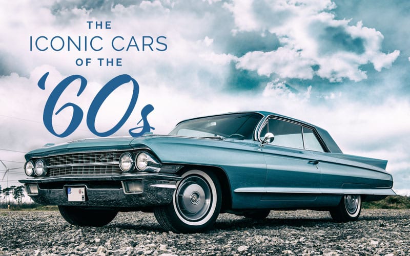 Most Iconic Classic Cars of the 1960s